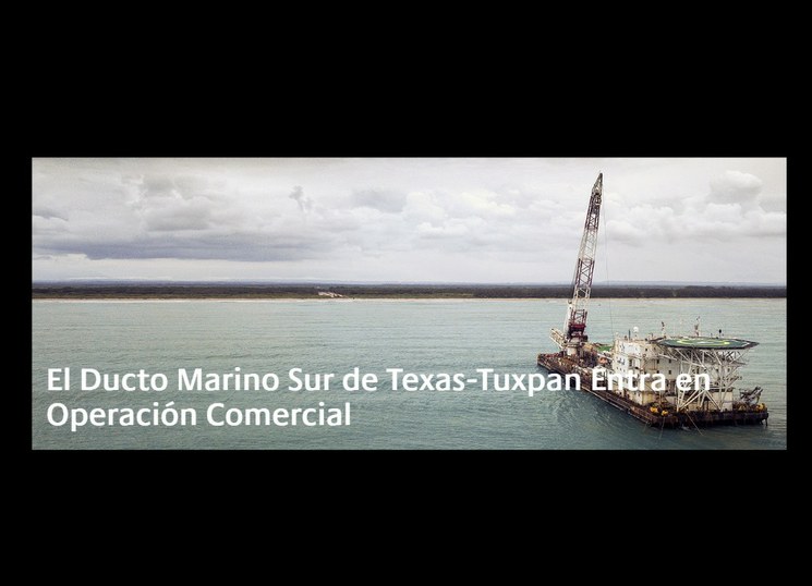 Gasoducto marino Texas-Tuxpan entra en operación